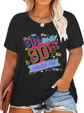 80s Baby 90s Made Me Shirt: Women Plus Size 90s Outfits Shirts Retro 80's Nostalgia Tshirt